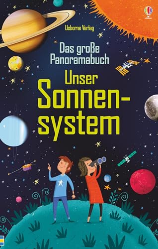 Das große Panoramabuch: Unser Sonnensystem (Große Panoramabücher) von Usborne